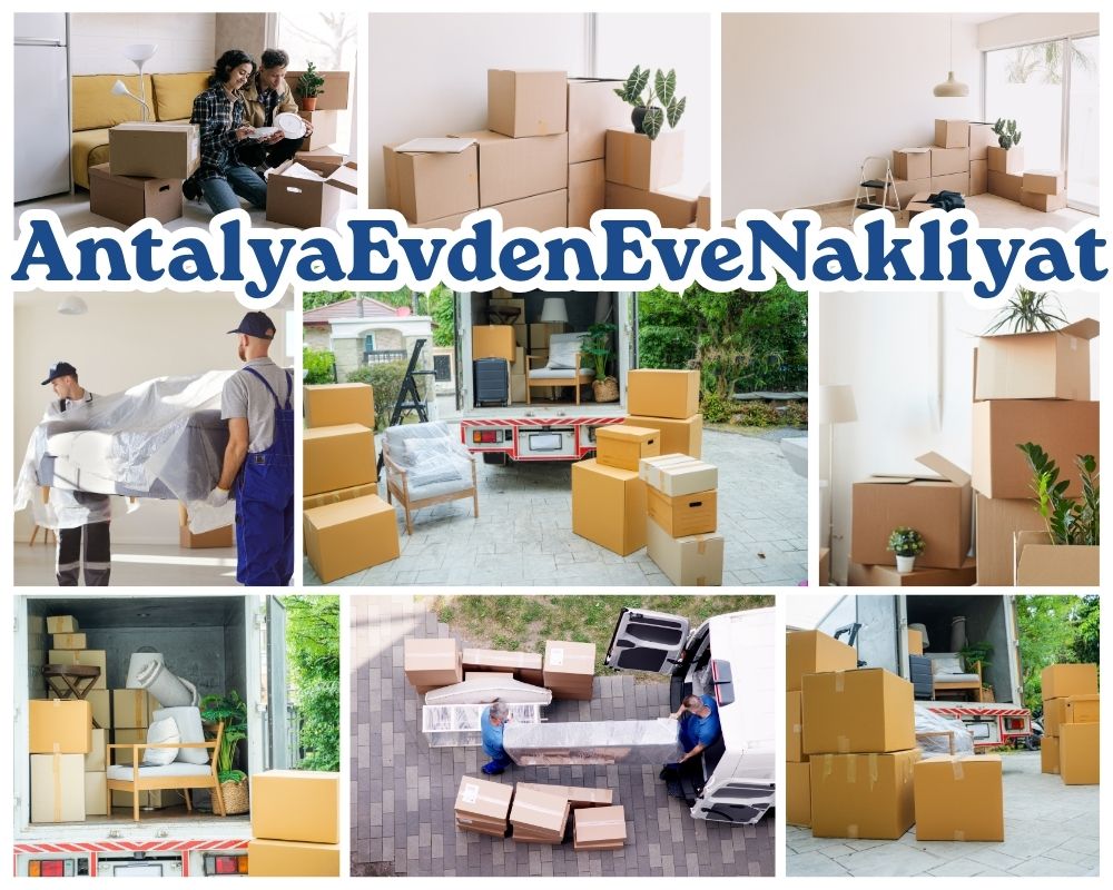Antalya Selçuklu Evden Eve Nakliyat